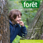 Découvrir la forêt